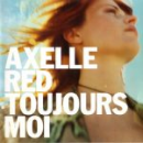 Axelle Red – Parce que c'est toi