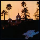 The Eagles – Hotel California
