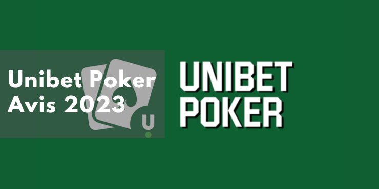 Unibet Poker Avis